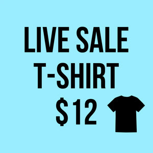 Live Sale Tshirt